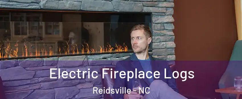  Electric Fireplace Logs Reidsville - NC
