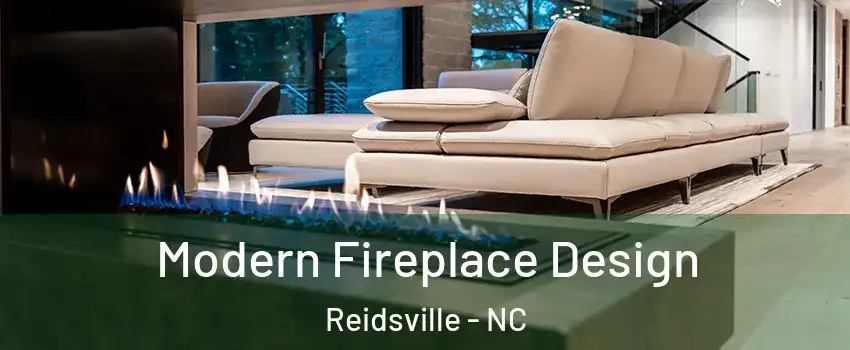 Modern Fireplace Design Reidsville - NC